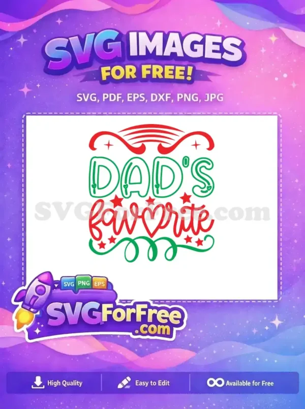 Free Red Green Festive Free Dads Favorite Quote Free SVG