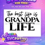Free black script Free bold Grandpa Family Quote Free SVG - Instant Download