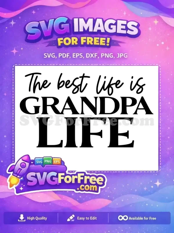 Free black script Free bold Grandpa Family Quote Free SVG