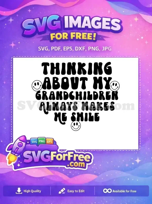 Free Happy Grandchildren Free Smiling Faces Family Quotes Free SVG