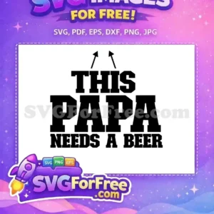 Free Black Papa Beer Free Up Arrows Family Quote Free SVG