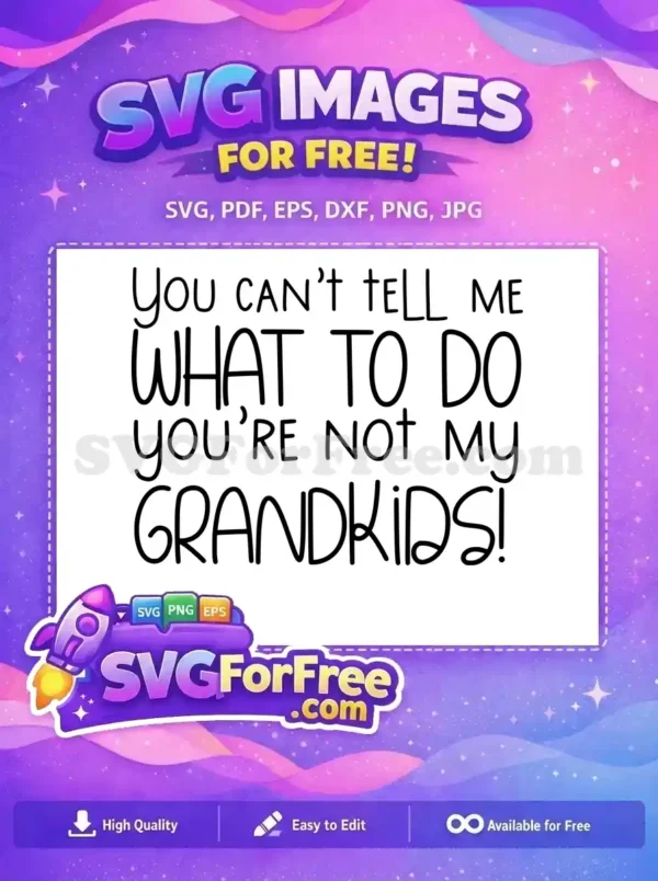 Free Grandkids Funny Free Black Script Family Quote Free SVG