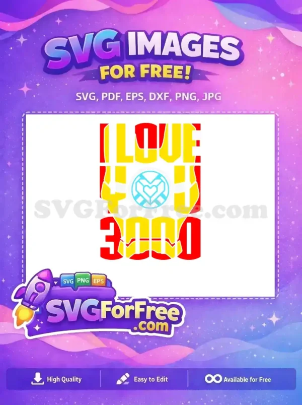 Free Red Yellow Mask Free Arc Reactor I Love You 3000 Free SVG