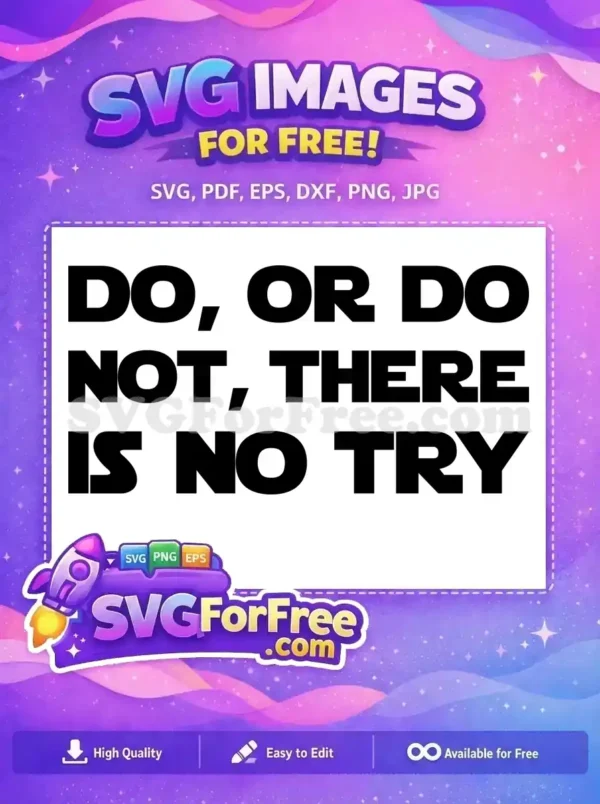 Free Bold Quote Free Star Wars Movie Free SVG