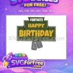 Free Army Style Free Happy Birthday Fortnite Free SVG - Instant Download