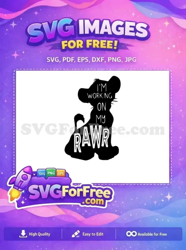 Free Simba Silhouette Free Rawr Quote Lion King Free SVG