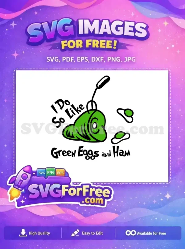 Free Sam I Am Free Green Eggs Green Eggs and Ham Free SVG Free Sam I Am Free Green Eggs Green Eggs and Ham Free SVG