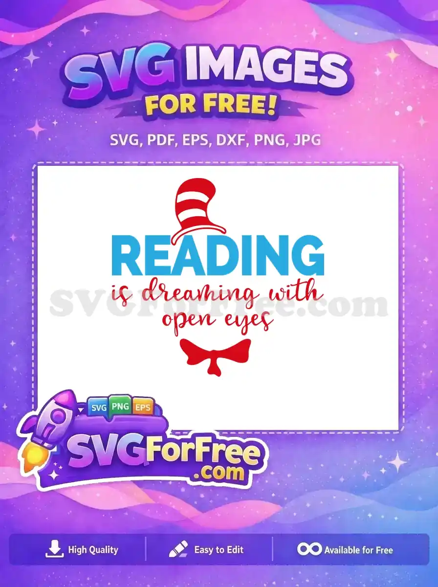 Free Cat In The Hat Free Reading Quote Dr Seuss Free SVG