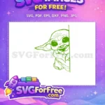 Free happy green Grogu Free peeking Mandalorian Star Wars Free SVG - Instant Download