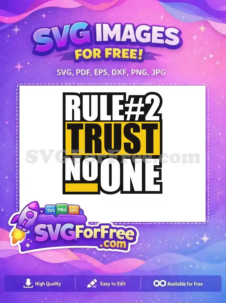 Free Rule Two Free Trust Noone Zombieland Quote Free SVG