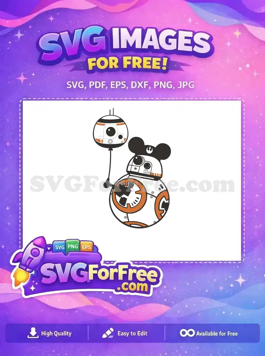 Free BB-8 Orange Mickey Free BB-9E Balloon Star Wars Disney Free SVG