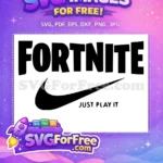 Free Fortnite Black Logo Free Just Play It Slogan Free SVG - Instant Download