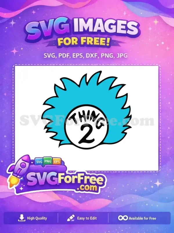 Free Blue Spiky Free Thing Two Dr Seuss Free SVG Free Blue Spiky Free Thing Two Dr Seuss Free SVG