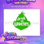 Free Green Silhouette Free Drink Up Grinches Movie Free SVG - Instant Download