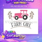 Free Pink Tractor Free Farm Girl Phrase Free SVG - Instant Download