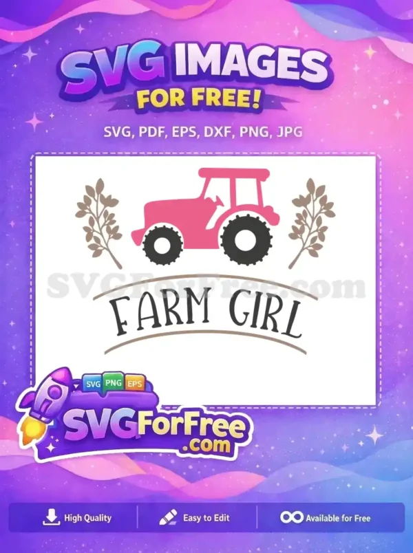 Free Pink Tractor Free Farm Girl Phrase Free SVG