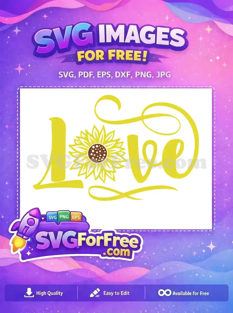 Free Sunflower Love Design Free Farm SVG Free SVG
