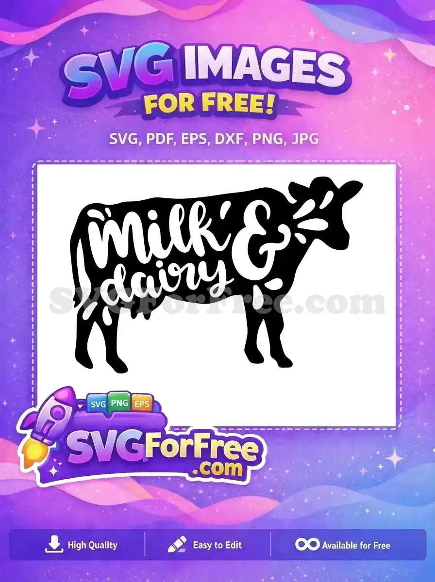 Free Milk Dairy Lettering Free Farm Animal Cow Free SVG