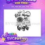 Free Rise Shine Lettering Free Sunflower Graphic Farm Free SVG - Instant Download