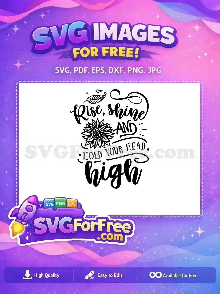 Free Rise Shine Lettering Free Sunflower Graphic Farm Free SVG