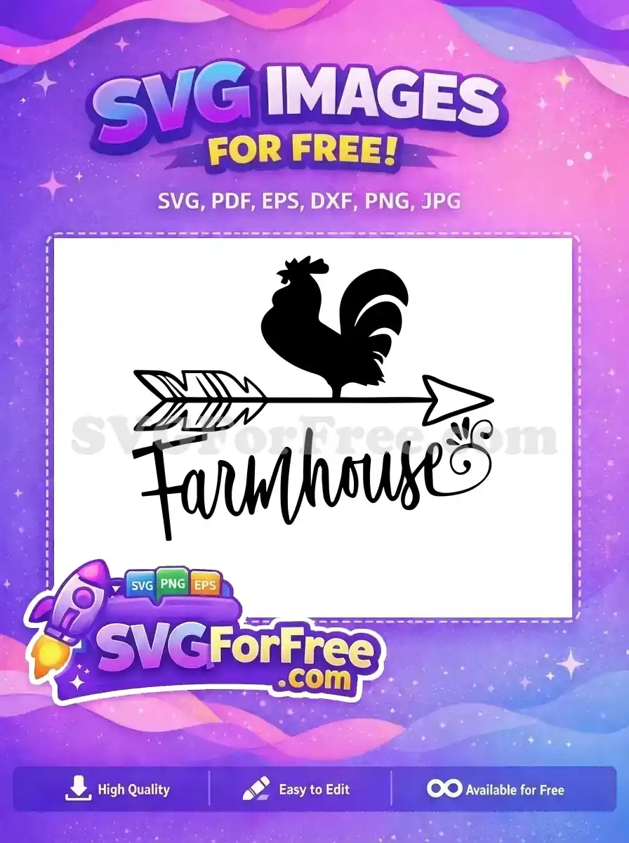 Free Rooster Arrow Free Farmhouse Free Farm SVG