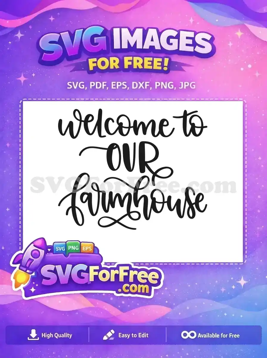 Free Welcome Lettering Free Farmhouse Quote Decor Free SVG