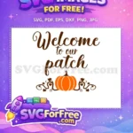 Free Welcome Patch Free Pumpkin Vines Farm Free SVG - Instant Download