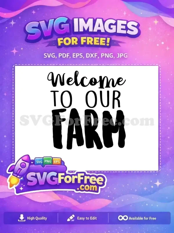 Free Welcome Text Free Farmhouse Sign Farm Free SVG