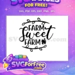 Free Farm Sweet Free Hen Chicks Farm Quotes Free SVG - Instant Download