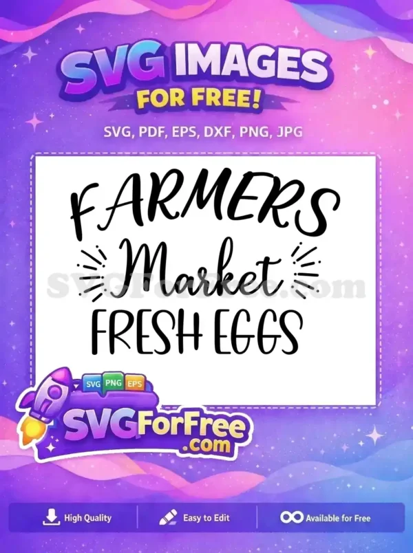 Free Farmers Market Free Fresh Eggs Farm Free SVG