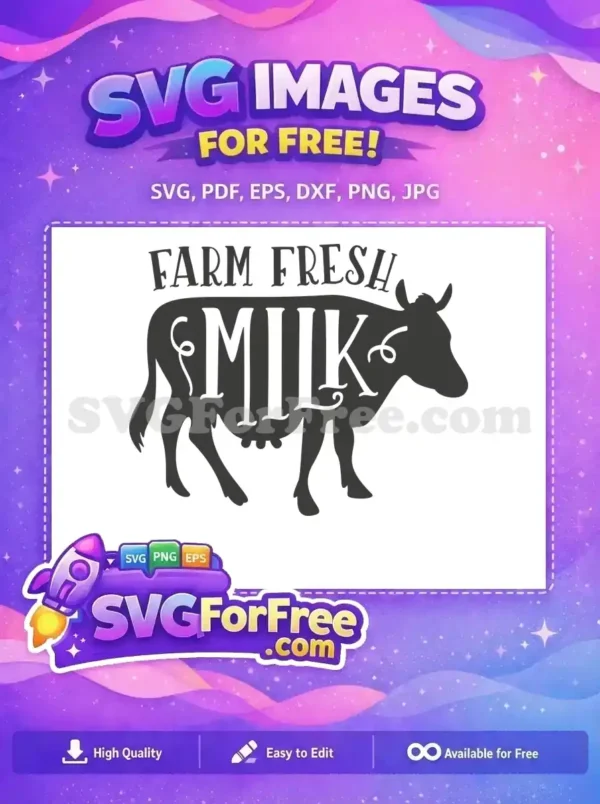 Free Farm Fresh Free Milk Cow Farm Free SVG