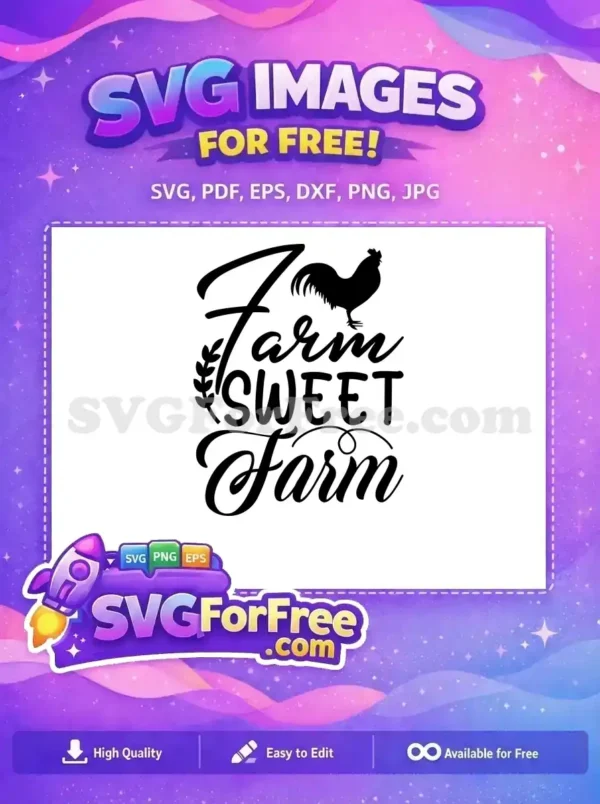 Free Farm Rooster Free Sweet Farm Quote Free SVG