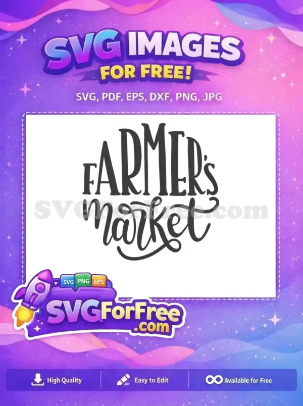 Free Farm Quotes Free Farmers Market Sign Free SVG