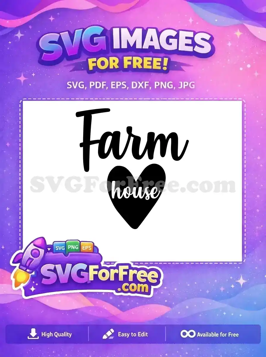 Free Farm Bold Letters Free House Heart Design Free SVG