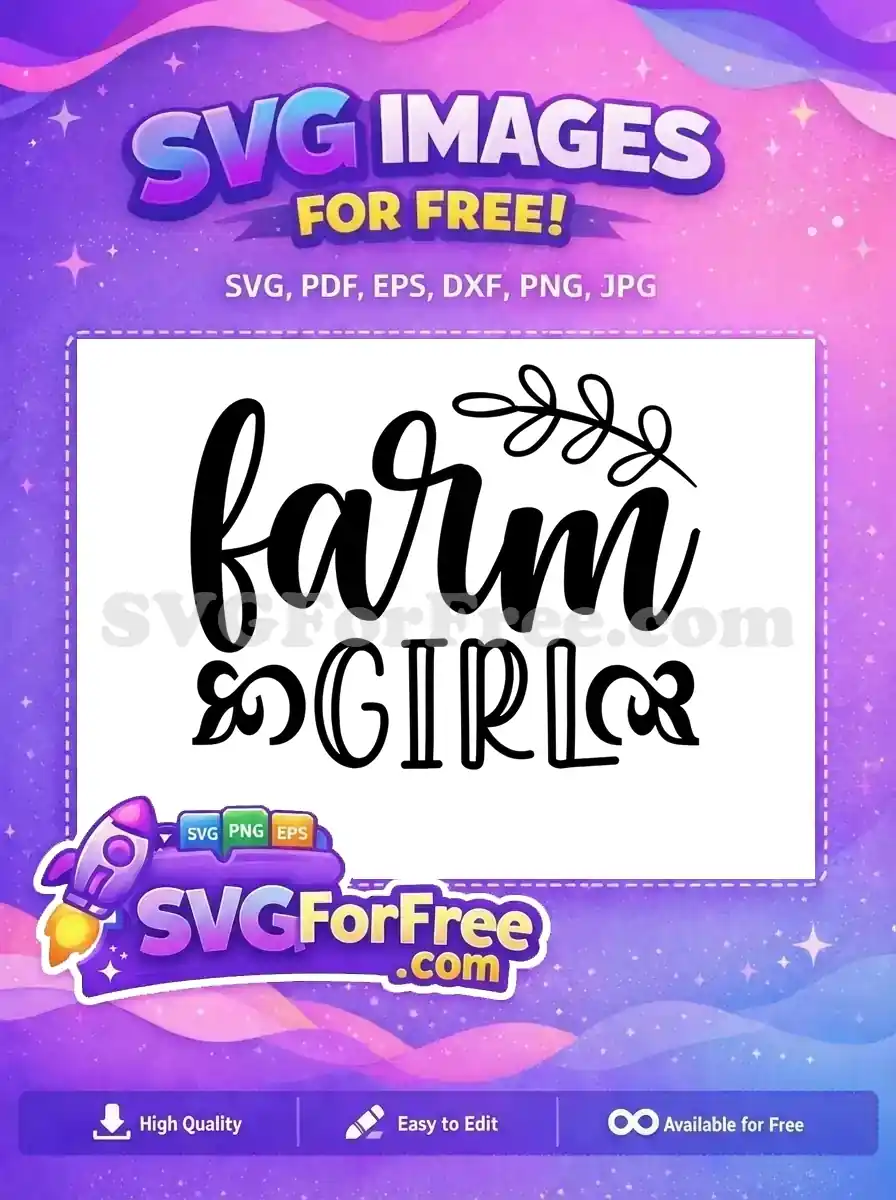 Free Farm Girl Free Floral Branch Farm Quotes Free SVG