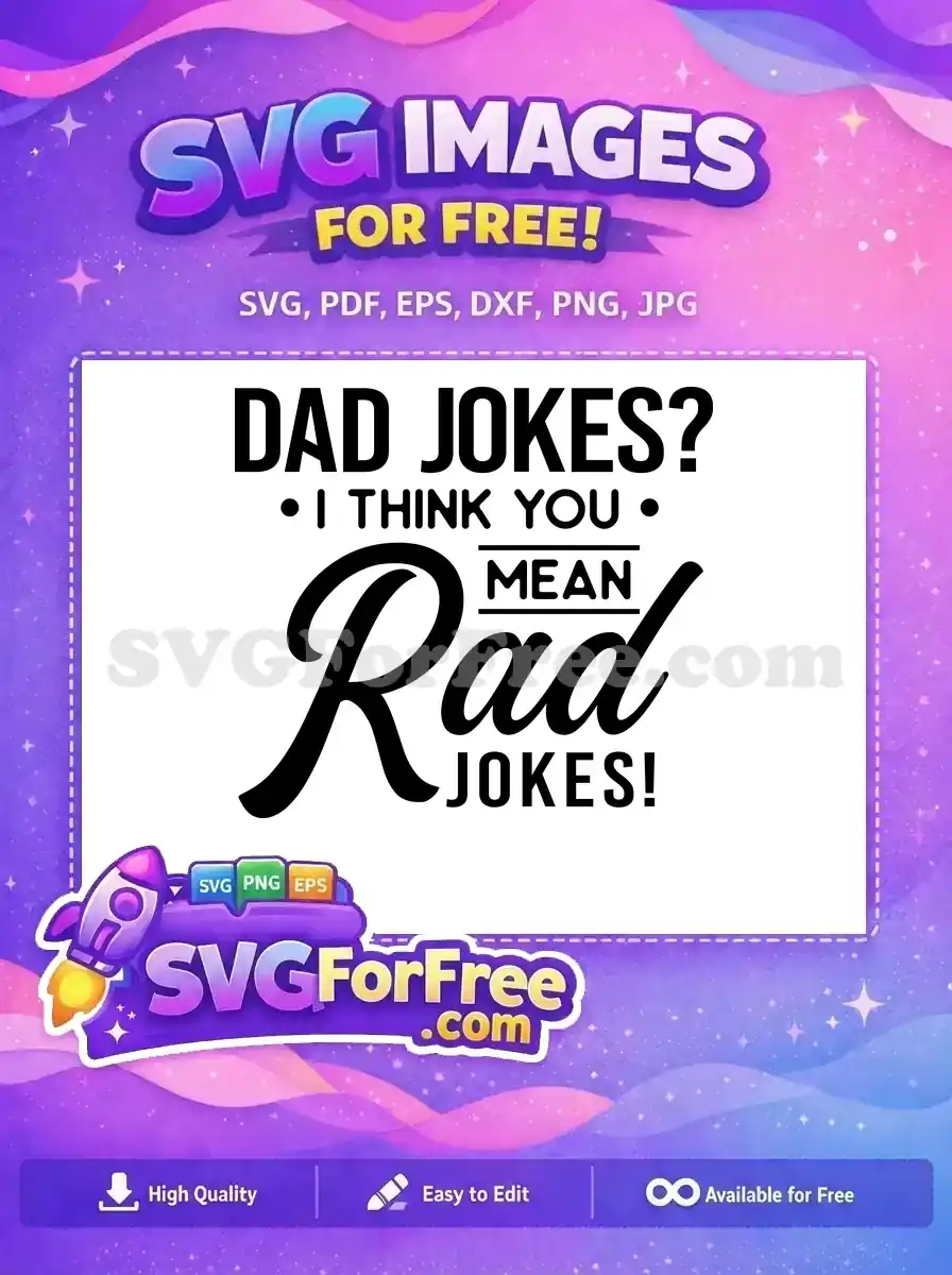 Free Dad Jokes Rad Free Father's Day Free SVG