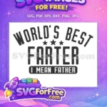 Free World's Best Free Farther I Mean Father Free SVG - Instant Download