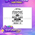 Free Best Dad Free Killin It Fathers Day Free SVG 1 - Instant Download