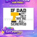 Free Yellow Drill Free Dad Fix Quote Father's Day Free SVG - Instant Download