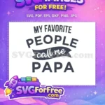 Free Bold Letters Free Call Me Papa Father's Day Free SVG - Instant Download