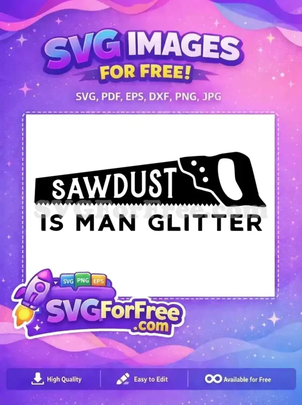 Free Sawdust Design Free Man Glitter Father's Day Free SVG