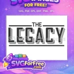 Free Striped Shadow Free The Legacy Father's Day Free SVG - Instant Download