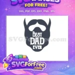 Free Mustache Beard Free Best Dad Ever Quote Free SVG - Instant Download