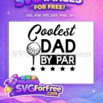 Free Coolest Dad Free Golf Ball Fathers Day Free SVG - Instant Download