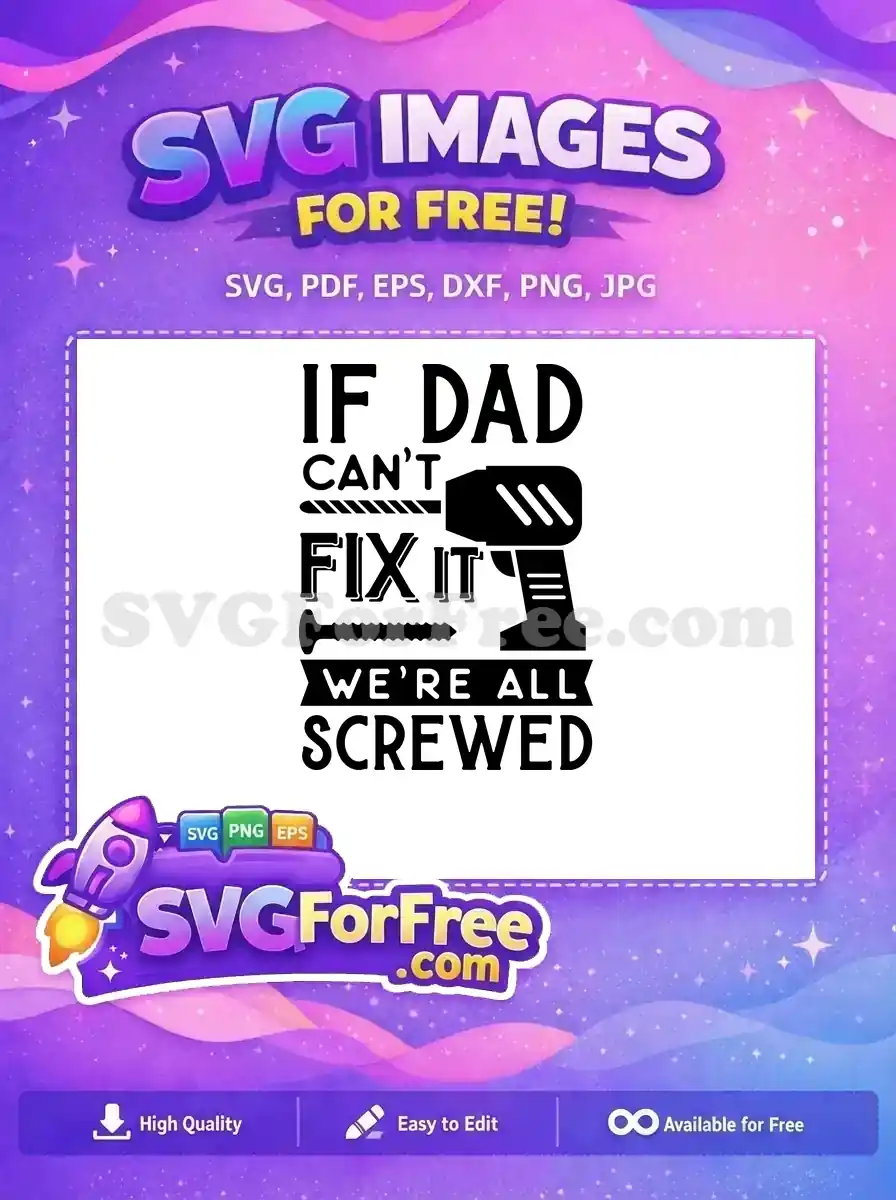 Free Drill Bit Free Screw Fathers Day Free SVG