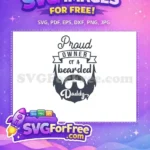 Free Proud Owner Free Bearded Daddy Fathers Day Free SVG - Instant Download