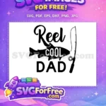 Free Reel Cool Detailed Free Fishing Rod Fathers Day Free SVG - Instant Download