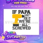 Free Yellow Drill Free Papa Fix Fathers Day Free SVG - Instant Download