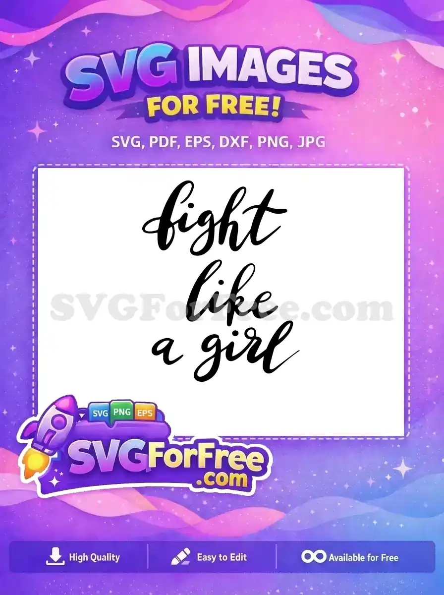 Free Fight Like Free Girl Feminist Quotes Free SVG