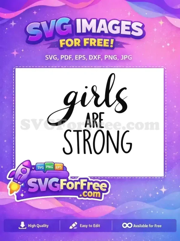 Free Girls Quote Free Strong Saying Feminist Free SVG
